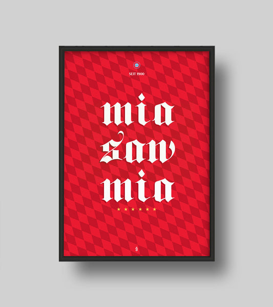 "Mia san mia" Poster