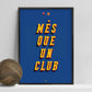 Plakat „Més Que Un Club“